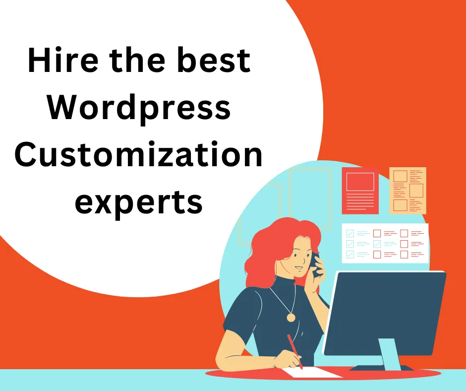 Hire the Best WordPress Customization Experts