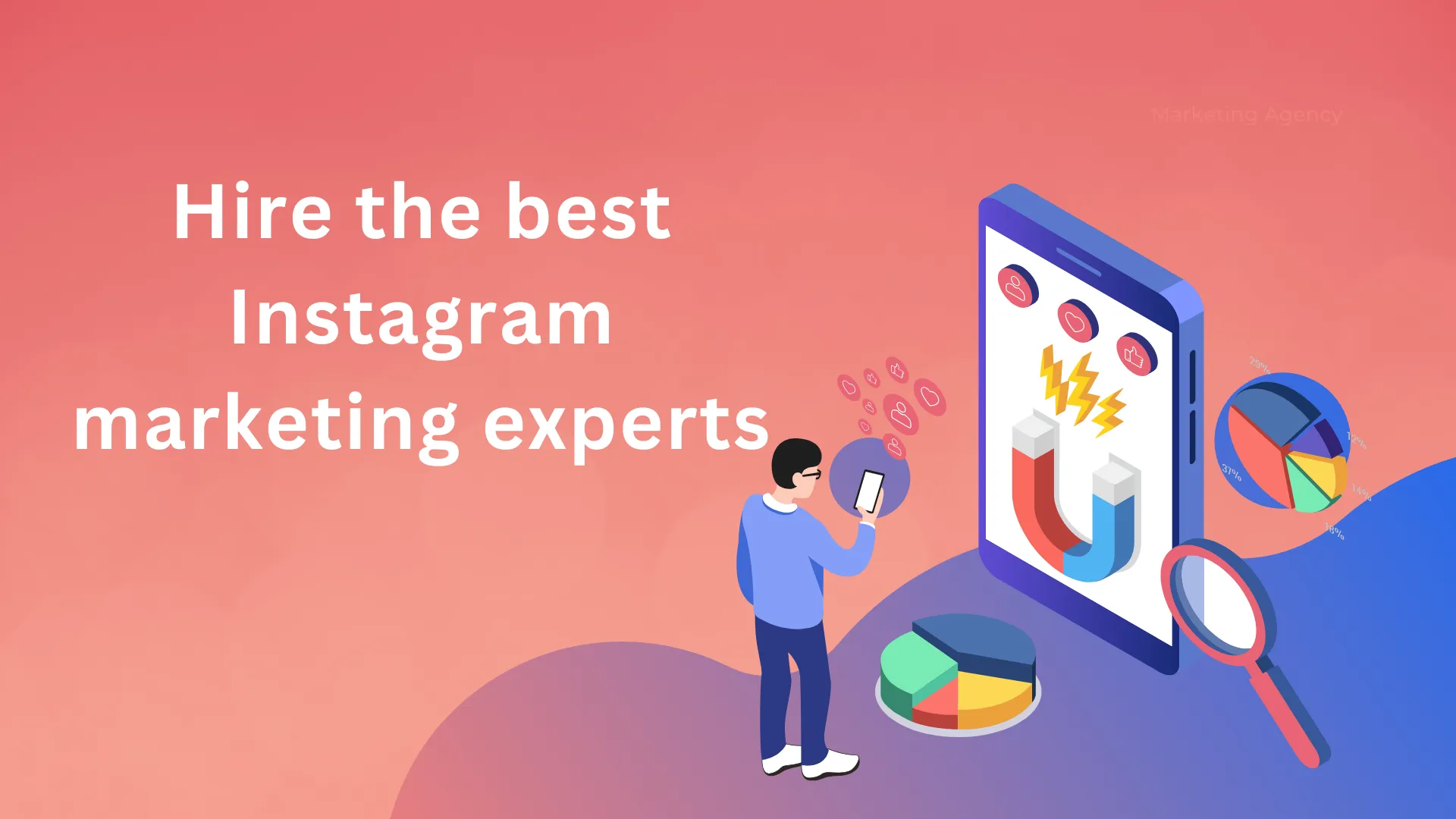 Hire the Best Instagram Marketing Experts
