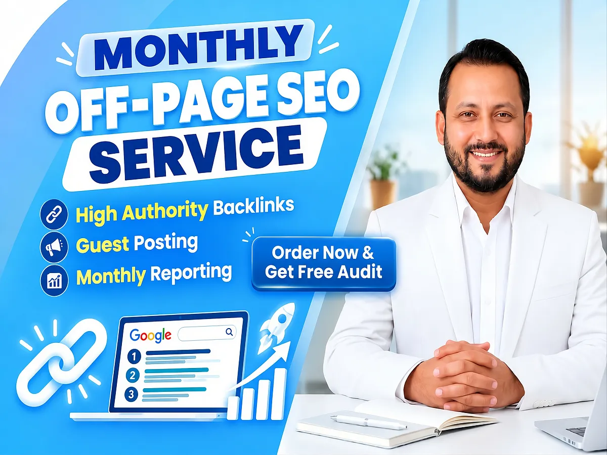 Monthly Off-page SEO Service to Boost your Google Rankings and Website Traffic