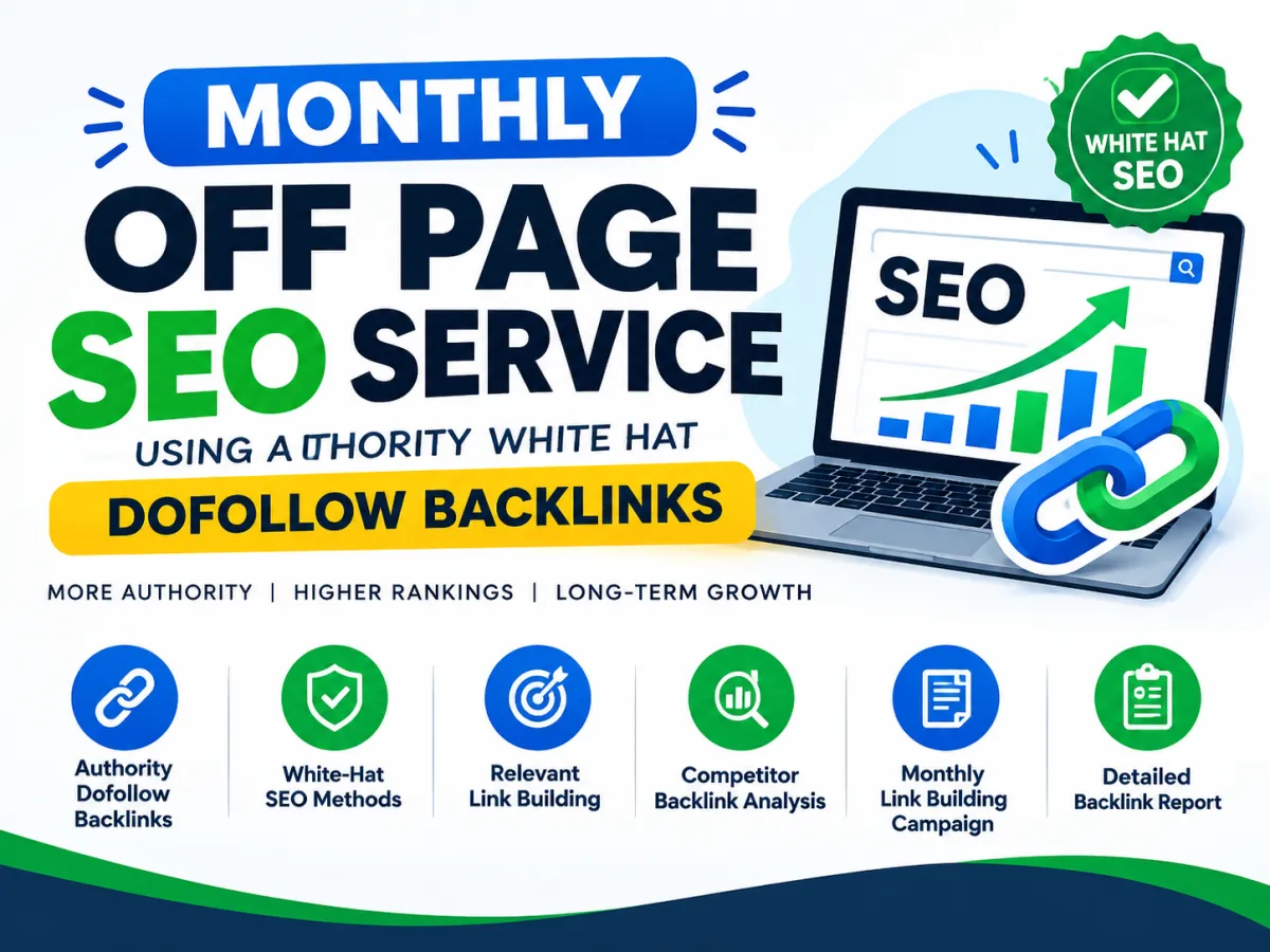 monthly off page SEO service using authority white hat dofollow backlinks