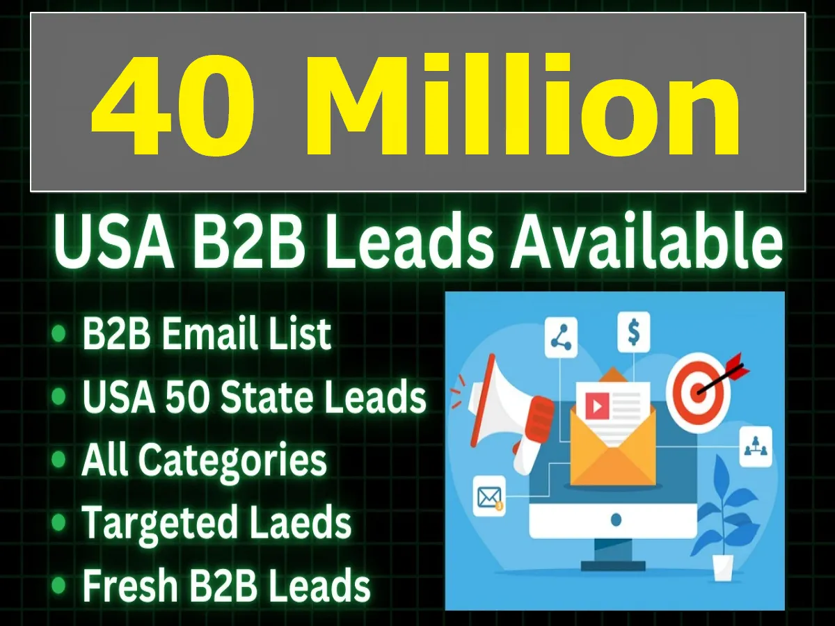 Give You 40 Million Verified USA B2B Leads Database