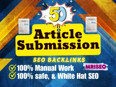 Do 50 Manual Article Submissions to Boost your SEO