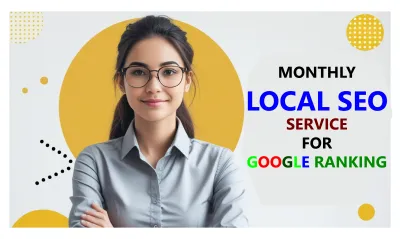 Do Monthly Local SEO Service to Boost Your Google Maps & Search Rankings