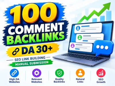 100 High Quality Comment Backlinks DA 30+ for SEO Growth