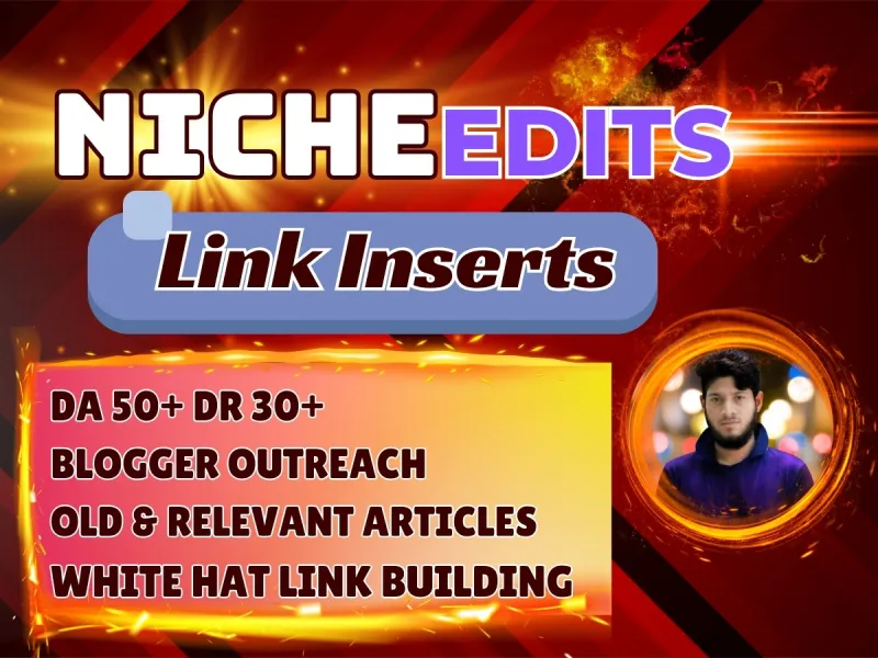 Make HQ Niche Edits or Link Inserts for Powerful SEO