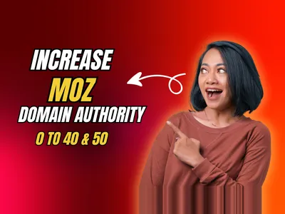 Increase your website Moz domain authority quickly