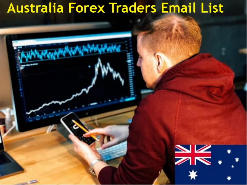 Provide 90,000 Active and Updated Australia Forex Traders Email Leads Database