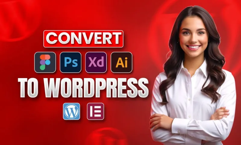 convert figma PSD XD to wordpress figma to elementor