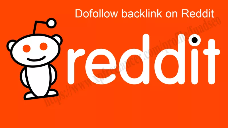 Secure DA-97 Dofollow Backlinks from Reddit for Rapid Google Indexing