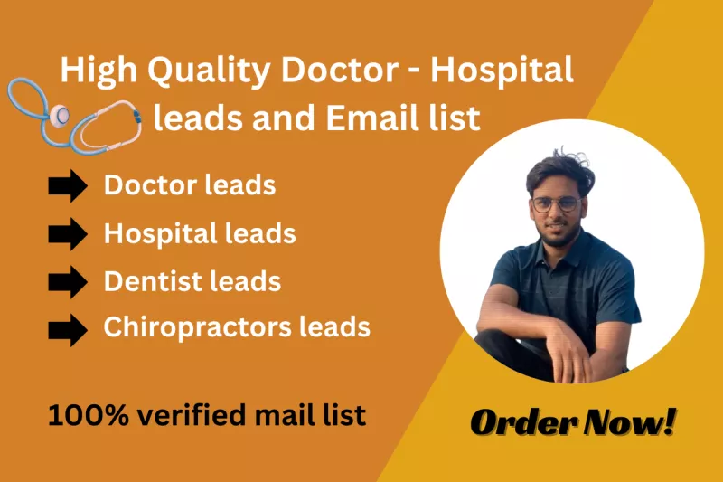 I will collect doctors, hospitals contact list and email list