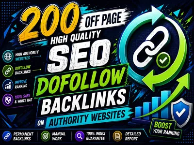 200 Off Page High Quality SEO Dofollow Backlinks On Authority Websites