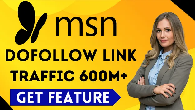 write and publish dofollow guest post with msn.com,DA 90