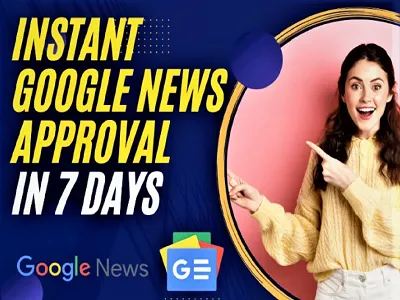I Will Approved Google News Approval on your Website
