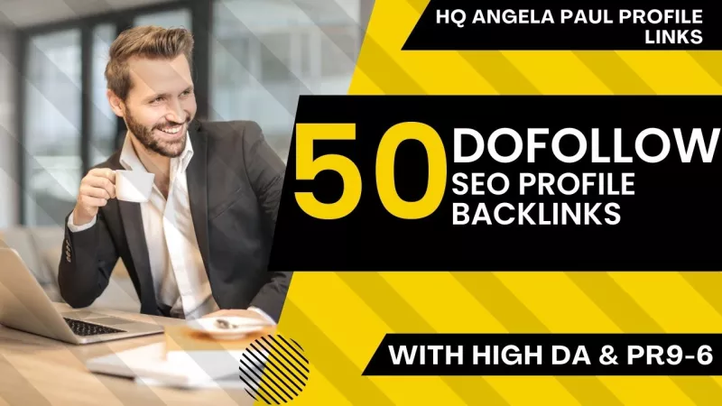 do 50 angela paul pr9 dofollow seo profile backlink for link building
