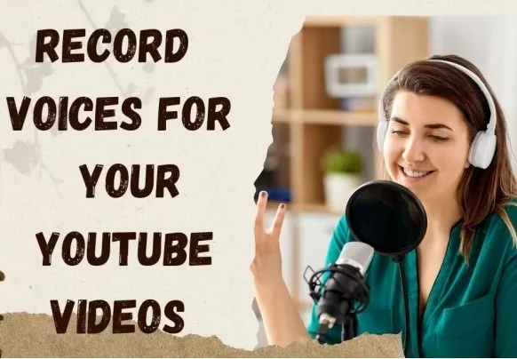 record voices for your youtube videos