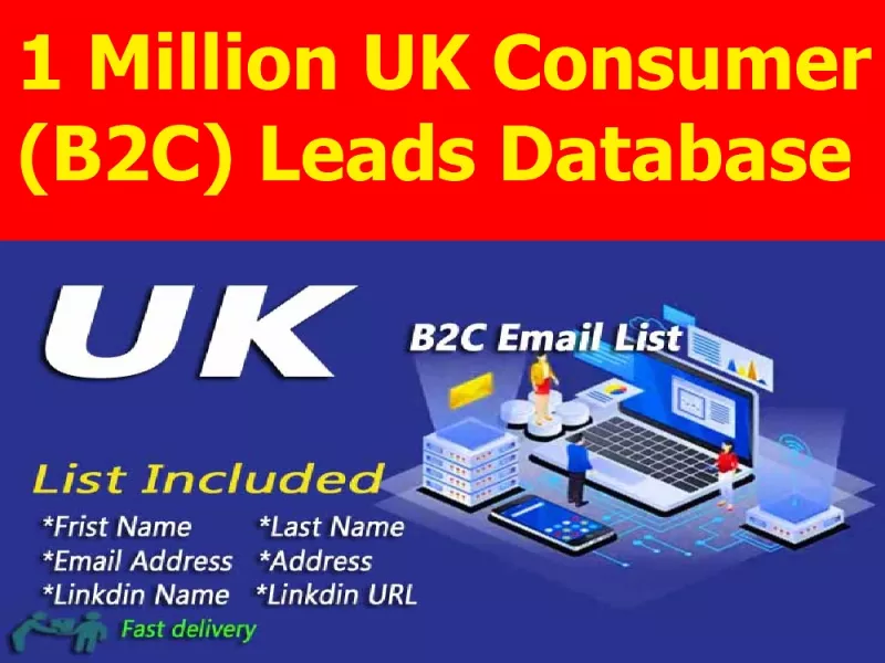 Provide You 1 Million UK Consumer (B2C) Leads Database Within 1 Hour