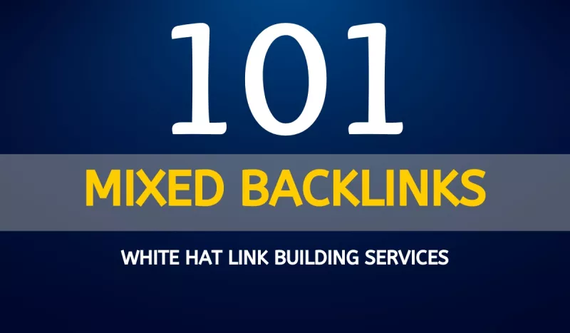 Manually 101 Mixed Backlinks, link building help to boost Top on Google
