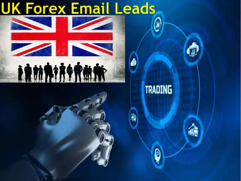 Give You 200,000 UK Forex Users and Traders Leads Database - Active and Verified Leads