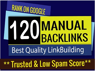 120 Manual SEO Mixed Guest post, PDF, Link wheel, Social Bookmark, Profile backlinks more.