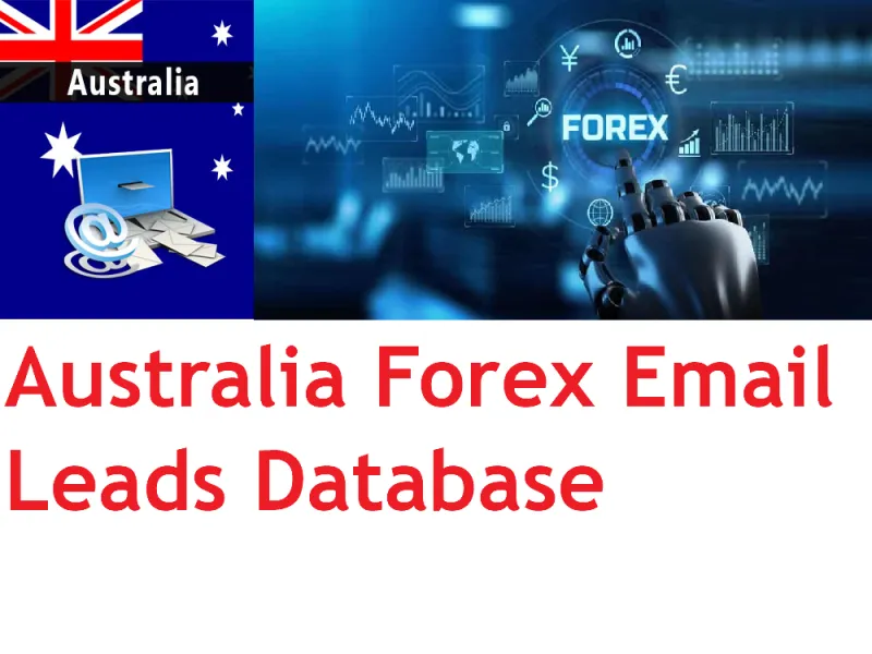 Give You 438,000 Updated and Active Australia Forex Traders Email Leads