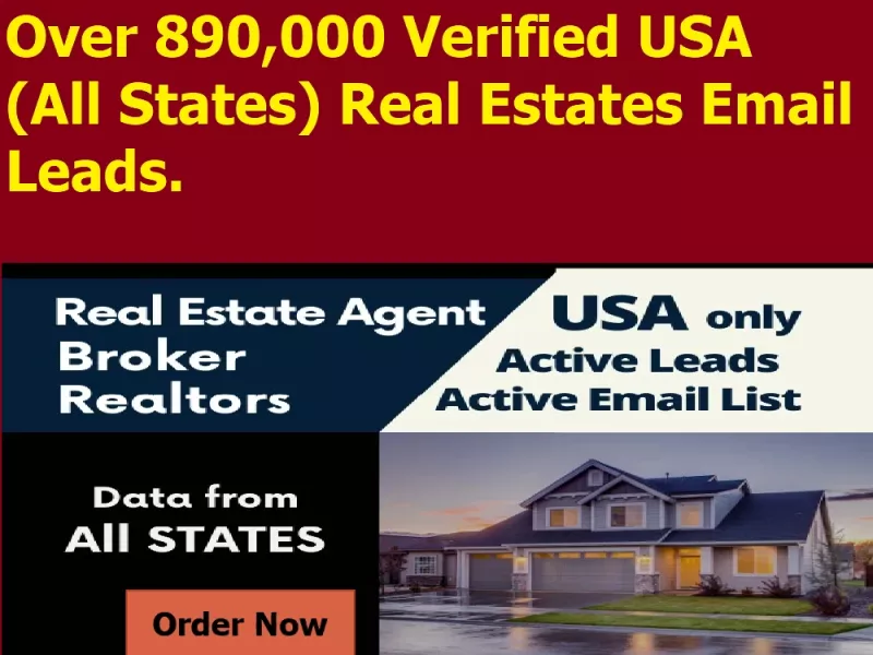 Give You Over 890,000 Verified USA (All States) Real Estate Email Lead Database