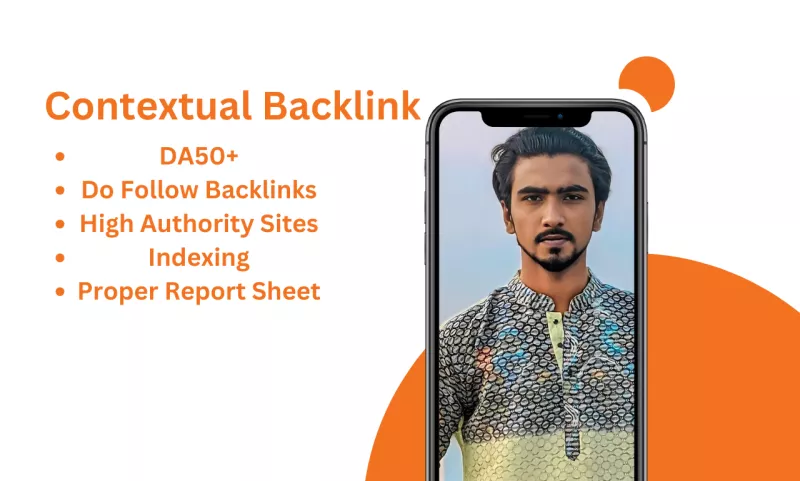  I will do contextual backlinks, high authority backlinks from DA 50+ websites			