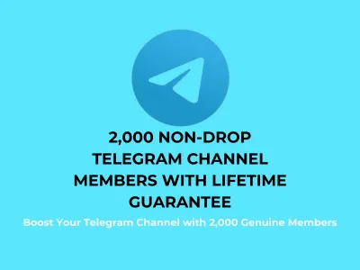 2,000 Non-Drop Telegram Channel Members with Lifetime Guarantee